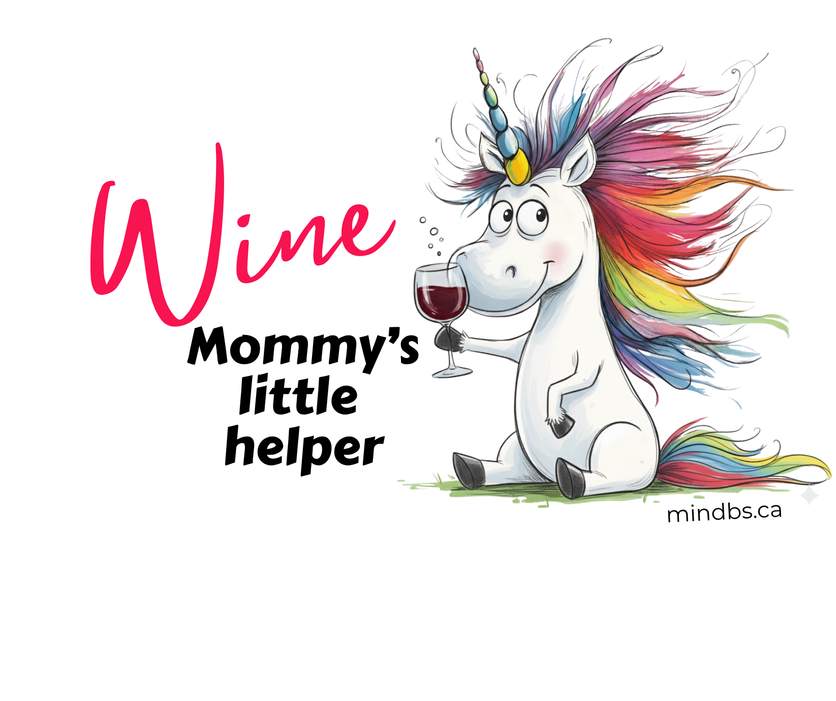 Sticker of a Cartoon unicorn with colorful mane holding a glass of wine, text 'Wine Mommy's little helper' on a white background.