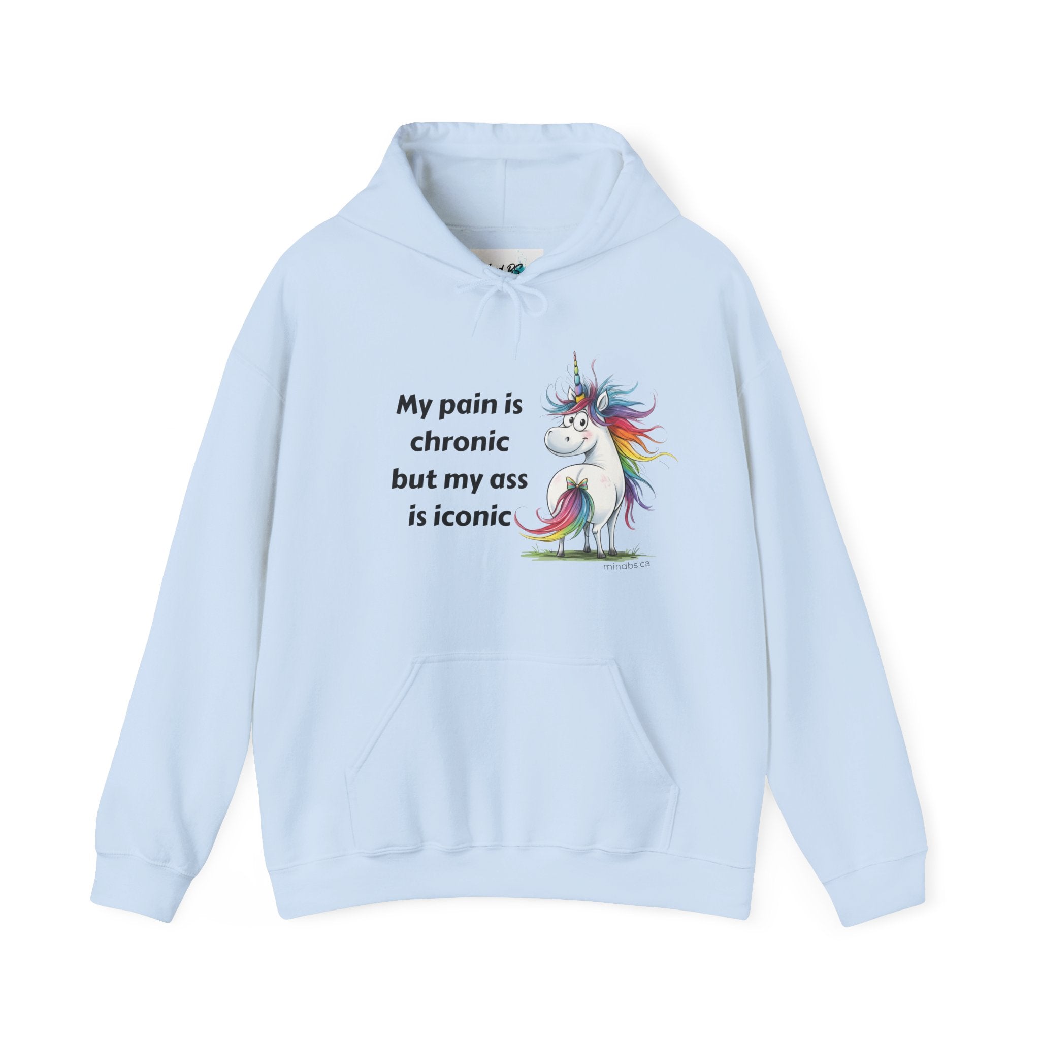My Pain is Chronic but my Ass is Iconic Unicorn Hoodie | Cozy Sweatshirt | Cute Gift for Friends | Fun Casual Wear | Perfect for Fall & Winter