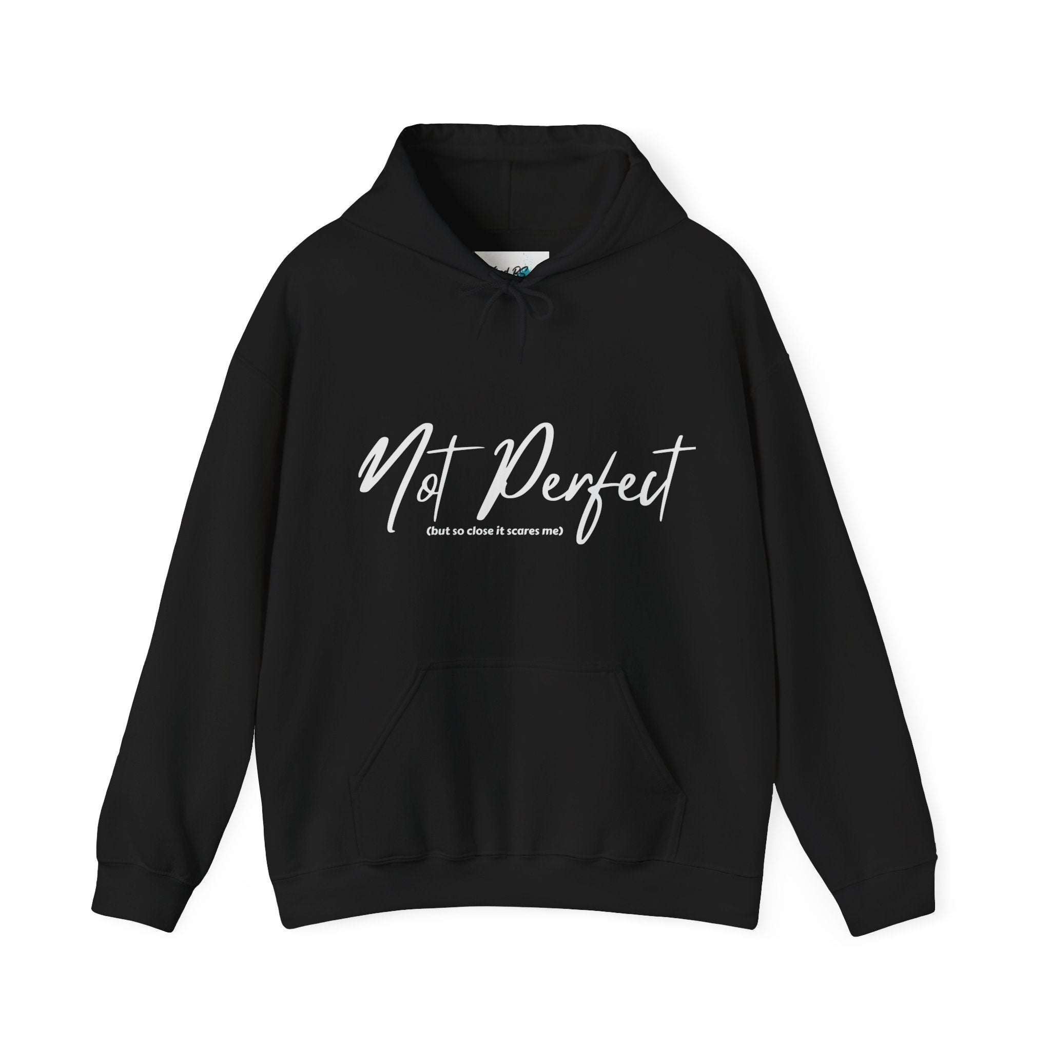 Not Perfect but So Close it Scares Me Hoodie | Cozy Sweatshirt | Cute Gift for Friends | Fun Casual Wear | Perfect for Fall & Winter