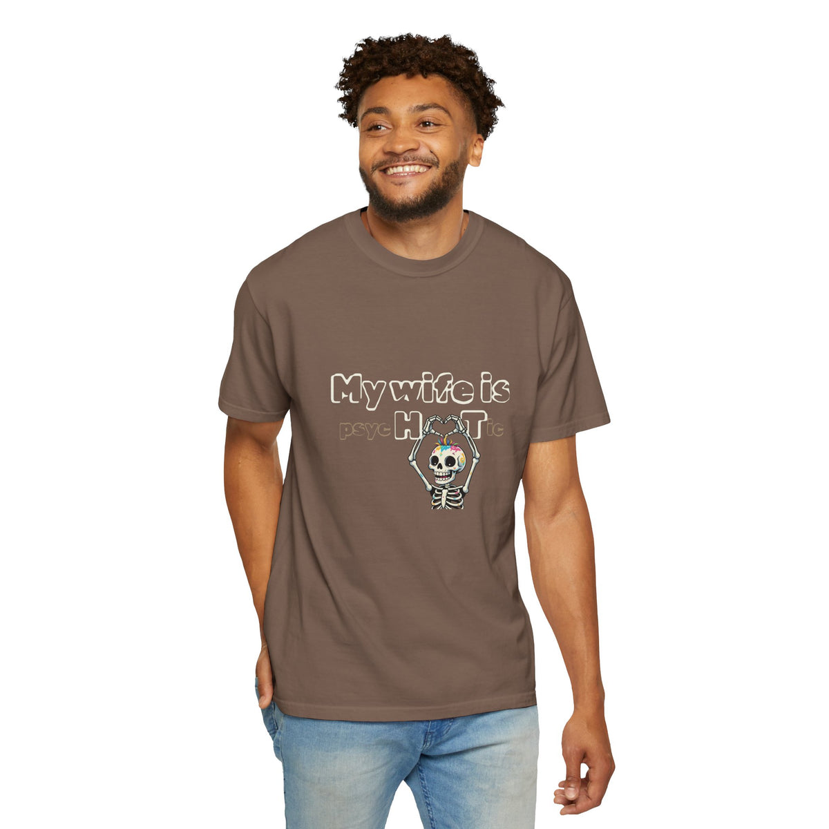 T-Shirt — 'My Wife Is PsycHotic' Skeleton Husband Humorous Graphic Tee