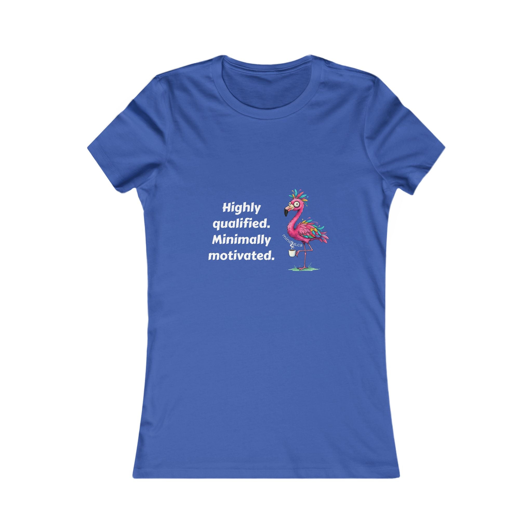 Highly Qualified Minimally Motivated, Women's Tee, T-Shirt, Casual Shirt, Gift for Women, Fun Tee, Everyday Wear, Self-Care Apparel