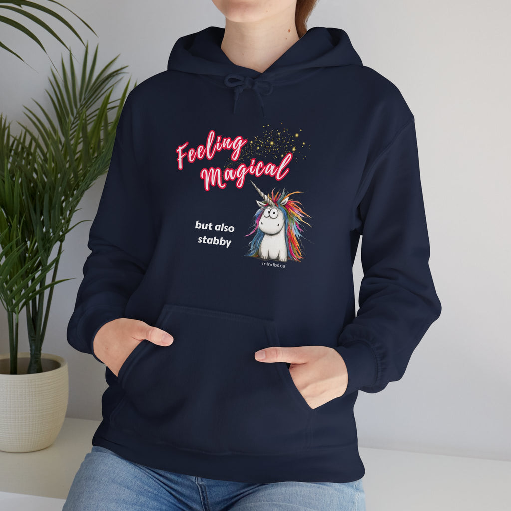 Feeling Magical but Also Stabby Unicorn Hoodie | Cozy Sweatshirt | Cute Gift for Friends | Fun Casual Wear | Perfect for Fall & Winter