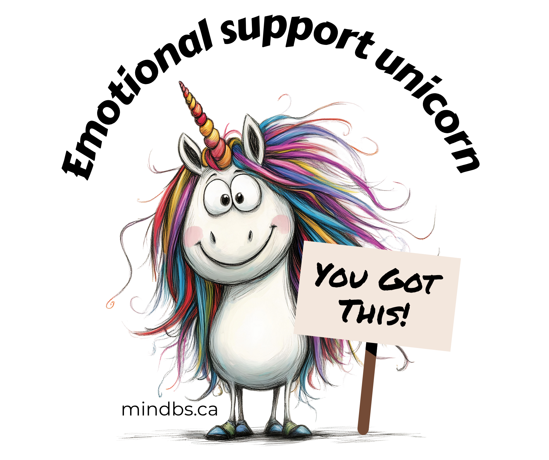 Emotional Support Unicorn. You got this! Kiss-cut vinyl funny sticker