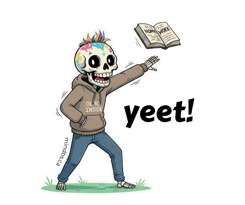 Sticker of a Cartoon skeleton with colorful hair throwing a book with 'homework' on it, saying 'yeet!'. Sticker for kids.